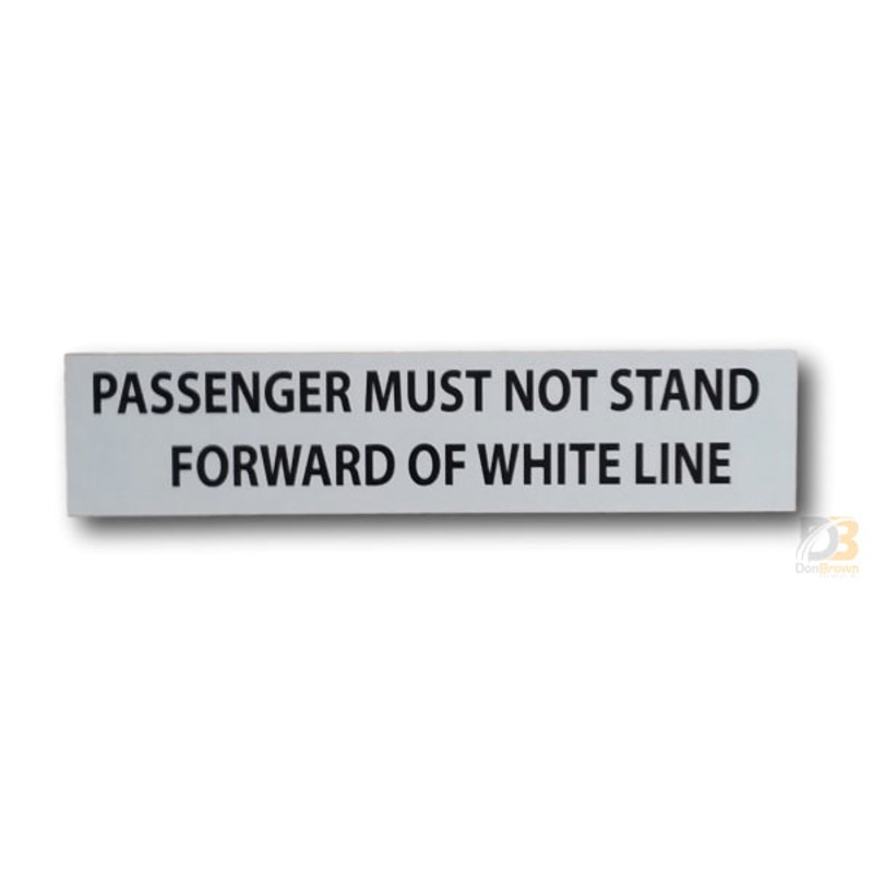 Do Not Stand Forward Of White Line Decal IH-DNSFW