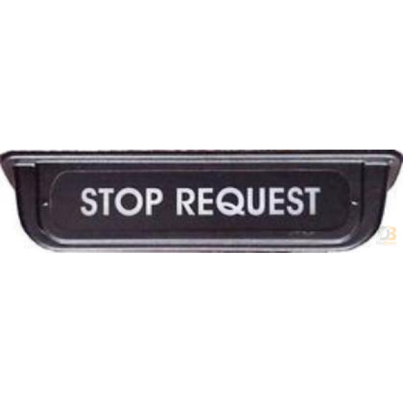 SIGN, STOP REQUEST SINGLE DISPLAY 08-009-025