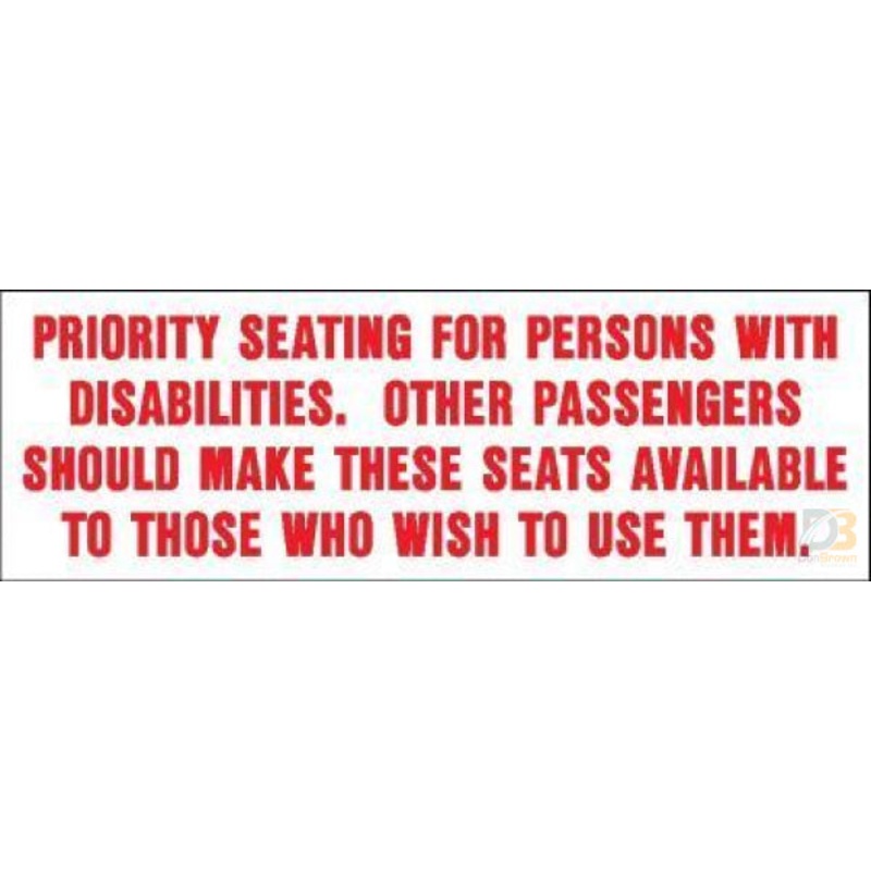 DECAL, PRIORITY,  SEATING, BUS 50001010