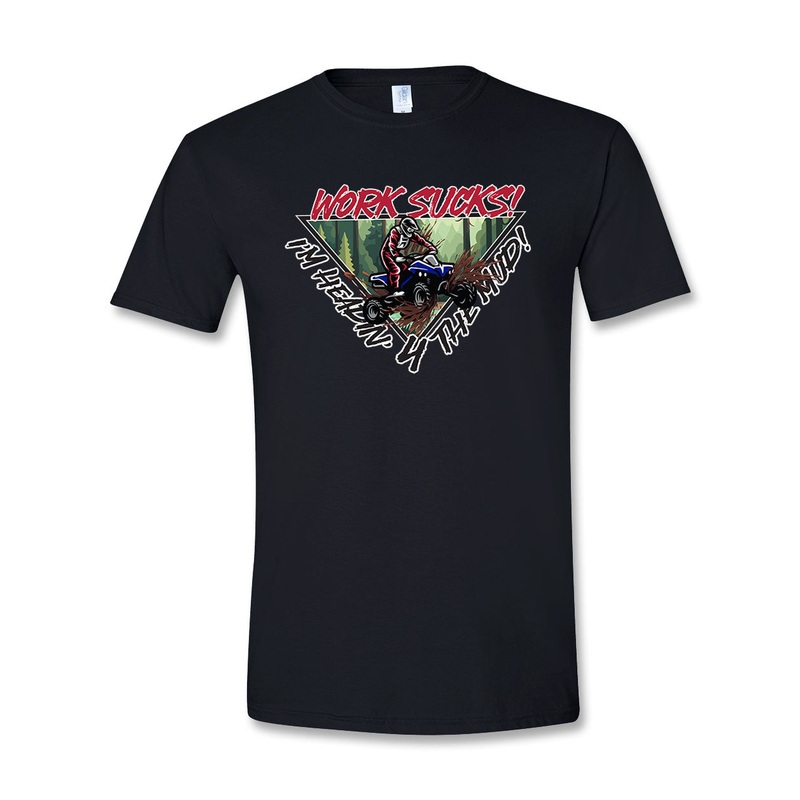 Work Sucks Quad Tee|Black|Orange|Red|Royal Blue|Youth Small|Youth Medium|Youth Large|Youth Xlarge|Small|Medium|Large|X-Large|2X-Large|3X-Large|4X-Large